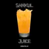 Samkul - Juice - Single